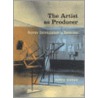The Artist As Producer by Maria Gough