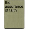 The Assurance Of Faith door William W. Guth