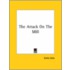 The Attack On The Mill