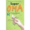 Super oma! by G. Gort