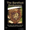 The Barefoot Beekeeper by P.J. Chandler