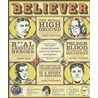 The Believer, Issue 57 by Unknown