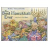 The Best Hanukkah Ever door Barbara Diamond Goldin