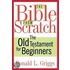 The Bible from Scratch