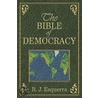 The Bible of Democracy door R. Esquerra
