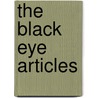 The Black Eye Articles door Ra Ptah Hanniford