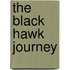 The Black Hawk Journey