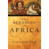 The Blessing of Africa door Keith Augustus Burton