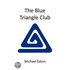 The Blue Triangle Club
