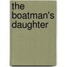 The Boatman's Daughter door Rev Alfred Barrett