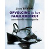 Opvolging in het familiebedrijf