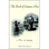 The Book Of Common Man door Sidney Earl Johnson