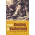 Voor koning en vaderland
