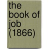 The Book Of Job (1866) door William Batchelder Greene