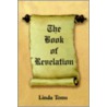 The Book Of Revelation door Linda Toms
