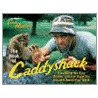 The Book of Caddyshack by Scott Martin