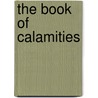 The Book of Calamities by Peter Trachtenberg