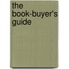 The Book-Buyer's Guide door Onbekend