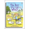 The Boy Who Cried Wolf door Mairi Mackinnon