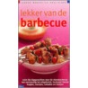 Lekker van de barbecue by M. Sterk