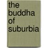 The Buddha Of Suburbia