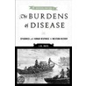 The Burdens of Disease by J.N. Hays