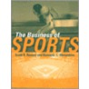 The Business of Sports by Scott Rosner