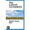 The Cabinet Cyclopadia door Walter Scott Bart