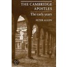 The Cambridge Apostles by Peter Allen