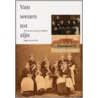 Van wezen tot zijn door I. van der Vlis