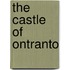 The Castle Of Ontranto