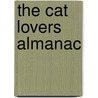 The Cat Lovers Almanac door Joan Palmer