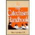 The Catechism Handbook