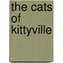 The Cats of Kittyville