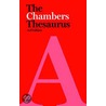 The Chambers Thesaurus by Editors of Chambers