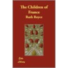 The Children of France by Ruth Royce