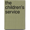 The Children's Service by Joseph Leonard Levy