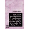 The Church Choirmaster door John Crowdy