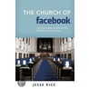 The Church of Fac by Jesse Rice