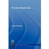 The City In South Asia door James Heitzman