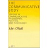 The Communicative Body door John O'Neill