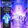 The Company Of Friends door Steve Steve Cole