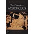 The Complete Aeschylus