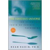 The Conscious Universe door Dean Radin