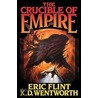 The Crucible of Empire by K.D. Wentworth