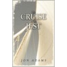 The Cruise of the Jest door Jon Adams