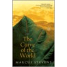 The Curve of the World door Marcus Stevens