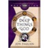 The Deep Things of God