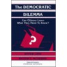 The Democratic Dilemma by Mathew D. McCubbins