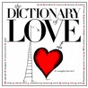 The Dictionary of Love door Will Hopkins